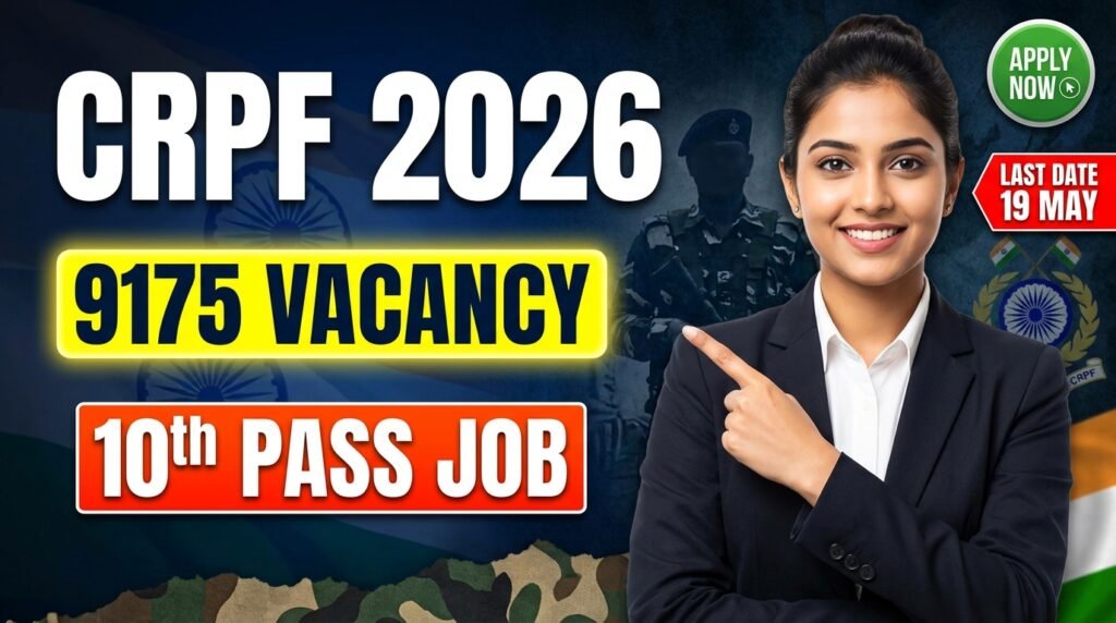 एक आधुनिक और आकर्षक पोस्टर जिसमें CRPF कांस्टेबल भर्ती 2026 की जानकारी है। पोस्टर में दाईं ओर एक सैनिक की तस्वीर है, हरे, सफेद और पीले रंगों का उपयोग किया गया है, और 9,195 रिक्तियों का उल्लेख स्पष्ट रूप से किया गया है। प्रमुख हेडलाइन और आवेदन के लिए कॉल-टू-एक्शन भी दिखाई दे रहे हैं।